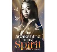 The Awakening Of The Spirit