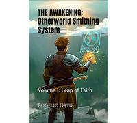 THE AWAKENING: Otherworld Smithing System