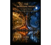 The Awakening Trilogy: The Complete Collection