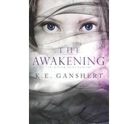 The Awakening: Volume 2