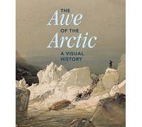 Elizabeth Cronin The Awe of the Arctic (Copertina rigida)