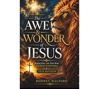 The Awe & Wonder of Jesus: 2026 edition