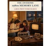 The Awesome 1980s Memory Lane: Large-Print Word Search