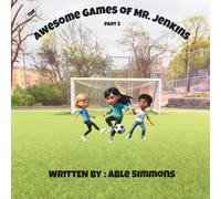 The Awesome Games of Mr. Jenkins: Part 3