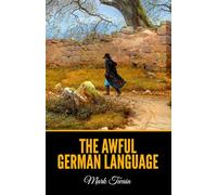 The Awful German Language