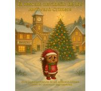 The Awkward Critters - Christmas Rescue: Spanish Version