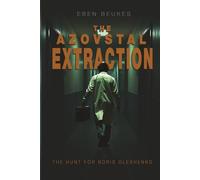 The Azovstal Extraction: The hunt for Boris Oleshenko