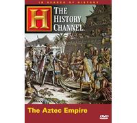 The Aztec Empire: In Search Of History (DVD)