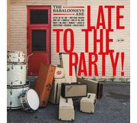 The Babalooneys Late To The Party (undertow) (Vinyl LP)