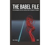 The Babel File: An investigation into the machine that is cheapest in English