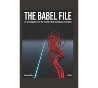 The Babel File: An investigation into the machine that is cheapest in English