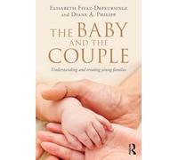 The Baby and the Couple: Understanding and treating young families