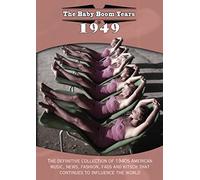 The Baby Boom Years: 1949