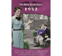 The Baby Boom Years: 1952