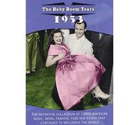 The Baby Boom Years: 1953