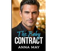 The Baby Contract: Un romanzo sulla maternità surrogata e una convivenza forzata