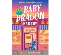 The Baby Dragon Bakery: THE coziest friends-to-lovers fantasy romance of 2025: Book 2