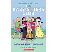 The Baby-Sitters Club 11: Good-Bye Stacey, Good-Bye-Martin, Ann M.-Copertina fle