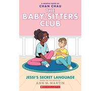 The Baby-Sitters Club 12: Jessi's Secret Language: Volume 12