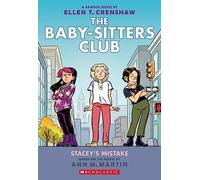 The Baby-Sitters Club 14: Stacey's Mistake: Volume 14
