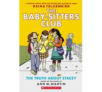 The Baby-Sitters Club 2: The Truth About Stacey