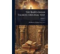 The Babylonian Talmud; original text (Tascabile)