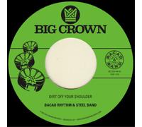 The Bacao Rhythm & St Dirt Off Your Shoulder/I Need Somebody to Love (Vinyl LP)