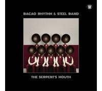 The Bacao Rhythm & Steel Band The Serpent's Mouth (CD) Bonus Tracks Album