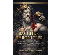 The Bacchus Chronicles