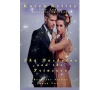 The Bachelor and the Princess: 2