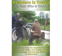 The Bachelors in Trouble - On your bike and tractor