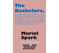 Muriel Spark The Bachelors (Copertina rigida) Collected Muriel Spark Novels