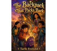 THE BACKPACK THAT PACKS BACK: Sometimes the thing you need is not the thing you wish for