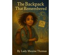 The backpack that remembered