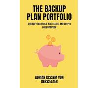 The Backup Plan Portfolio Diversify with gold, real estate, and crypto for protection
