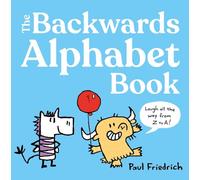 Paul Friedrich The Backwards Alphabet Bo (Copertina rigida) (PRESALE 03/07/2025)