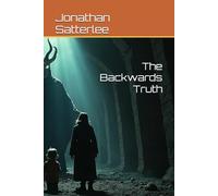 The Backwards Truth