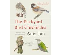 Amy Tan – The Backyard Bird Chronicles – Tascabile – Preordine 07/08/2025