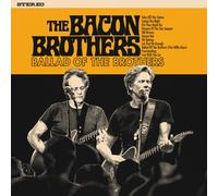 The Bacon Brothers Ballad of the Brothers (Vinyl LP) 12" Album