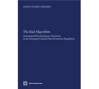 The bad algorithm. Automated discriminatory decision in the europ