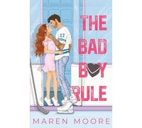 The Bad Boy Rule: A college hockey romance