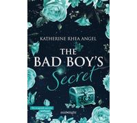 The bad boy's secret. Ediz. italiana. Vol. 3 - 2025 - HarperColli