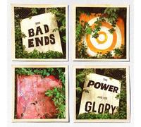 The Bad Ends The Power and the Glory (Vinyl LP) 12" Album