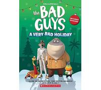 The Bad Guys: A Very Bad Holiday