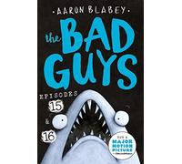 The Bad Guys: Episode 15 & 16: 8