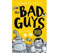 The Bad Guys: Two books in one for twice the laughs: Episodes 5 (Intergalactic Gas) & 6 (Alien vs Bad Guys): 3: Episode 5&6