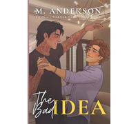 The Bad Idea
