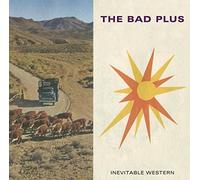 The Bad Plus - Inevitable Western