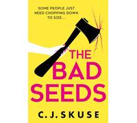 The Bad Seeds: The serial killer thriller dark comedy new for 2024, now a TV show on Sky Atlantic!: Book 5