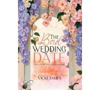 The bad wedding date. Per una notte o per sempre